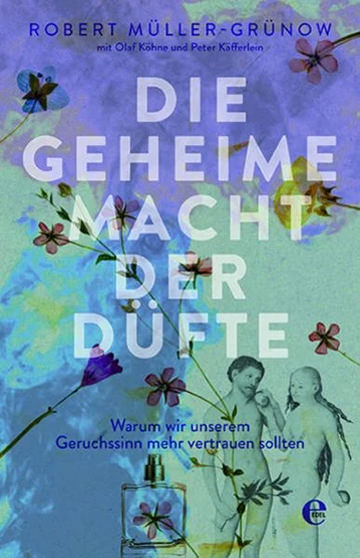 riechen und fuehlen gebundene ausgabe eva heuberger